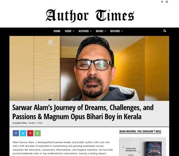 An image from Author Times Chronicling Sarwar Alam’s Journey of Dreams, Grit, and Literary Brilliance.